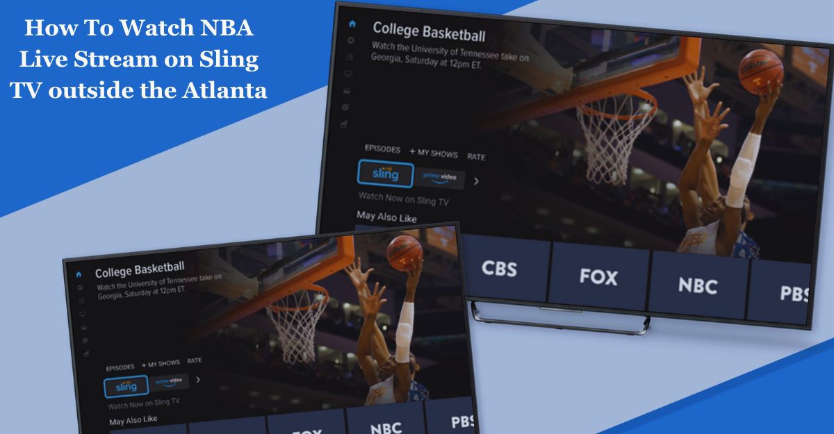 NBA Live Stream on Sling TV